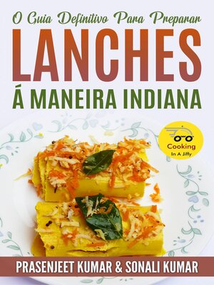 cover image of O Guia Definitivo Para Preparar Lanches Á Maneira Indiana